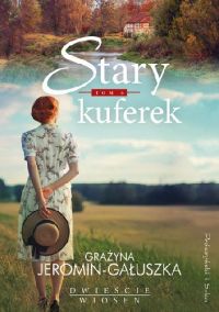 Stary kuferek Grażyna Jeromin-Gałuszka